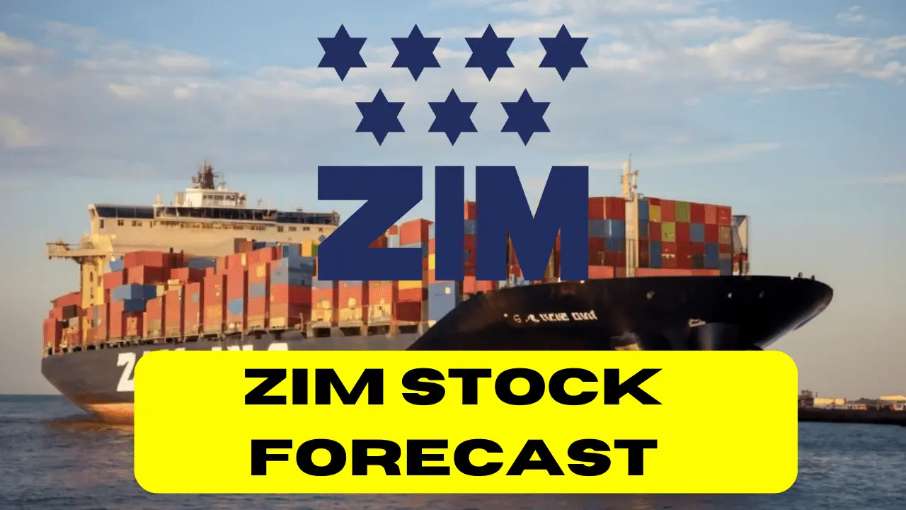 ZIM Stock Forecast 2024, 2025, 2026, 2030, And 2040